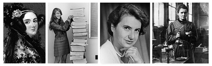 Photos of Ada Lovelace, Margaret Hamilton, Rosalind Elsie Franklin, Marie Curie